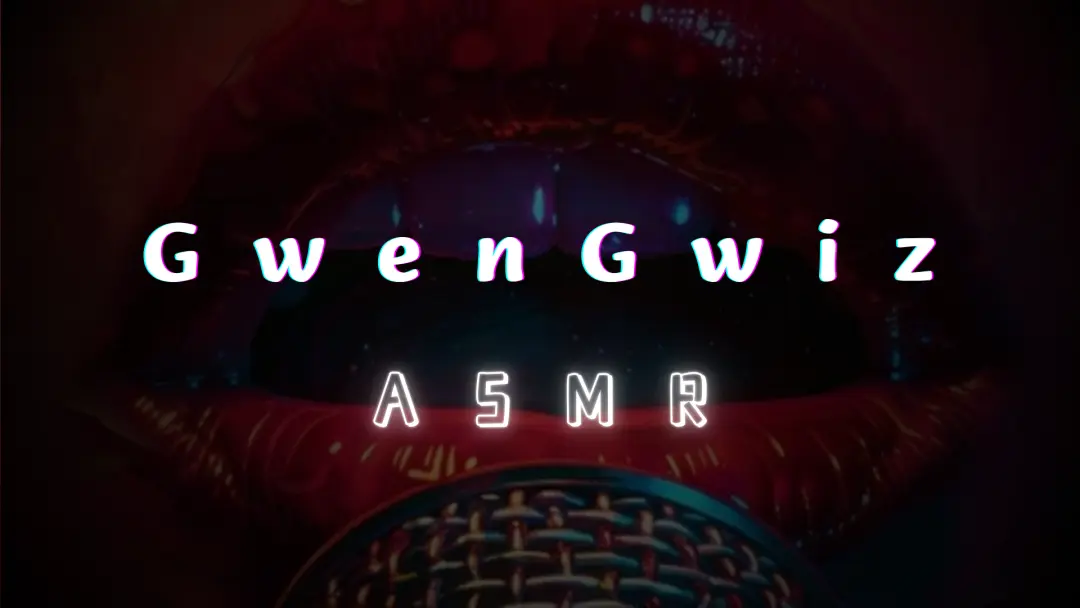 【GwenGwiz】ASMR作品合集 [2.78GB]